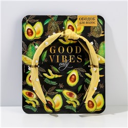 Ободок для волос "Good vibes"